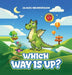 Which Way Is Up? by James Henderson