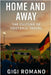 Home and Away: The Culture of Football Travel by Romano, Gigi