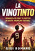 La Vinotinto: Venezuela's Fight to Matter in South American Football by Gigi Romano