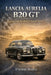 Lancia Aurelia B20 GT: Engineering the Modern Grand Tourer by Etienne Psaila