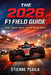 The 2026 F1 Field Guide: Teams, Drivers, Races-and the Season Ahead by Etienne Psaila