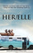 Her/Elle: Retrouver son chemin après avoir tout détruit. (Finding Your Way After Destroying Everything.) by Nicolas Auger-Chrétien