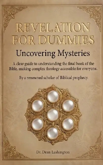Revelation for Dummies by Dean Ann-Marie Lashington