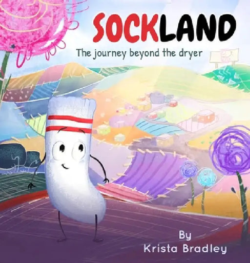 Sockland by Krista Bradley