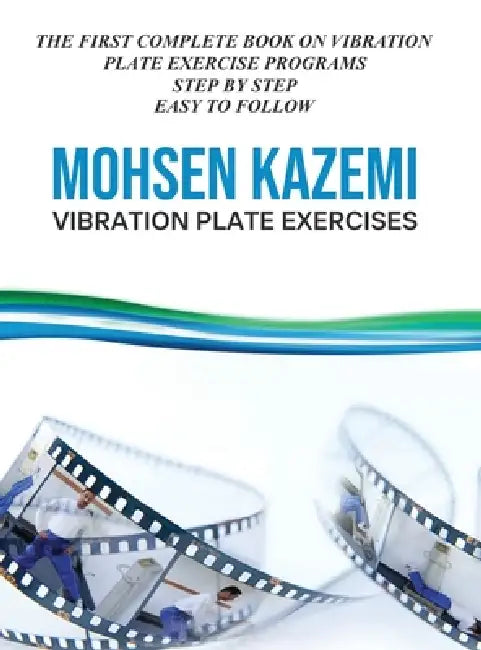 Vibration Plate Exercises by Mohsen Kazemi