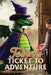Tobin's Ticket to Adventure: Best Dragon Trilogy Book I by Cecilia K. Hoffman