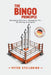 The Bingo Principle: Managing Business, Managing Life by boxing principles by Peter Stellbrink