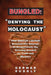 Bungled - "Denying the Holocaust": How Deborah Lipstadt Botched Her Attempt to Demonstrate the Growing Assault on Truth and Memory by Germar Rudolf