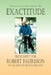 Exactitude: Festschrift for Robert Faurisson by Robert Harvey Countess, Christian Lindtner, Germar Rudolf
