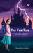 The Fearless: Unexpected Discovery of Lost Castles by Shambhavi Khare