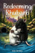 Redeeming Rhubarb by Bob Richley
