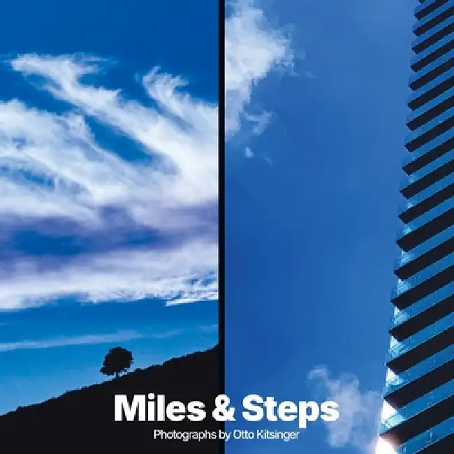 Miles & Steps by Otto Kitsinger