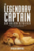 The Legendary Captain our Golden Retriever by Helen and Randy Hall