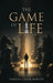 The Game of Life by Vanessa Lamar Barton
