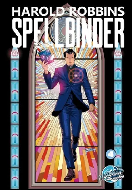 Harold Robbins Presents: Spellbinder #4 by Harold Robbins, Michael Frizell, Moacir Muniz