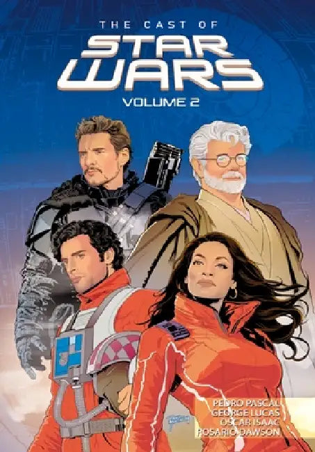 Orbit: Cast of Star Wars: Volume Two: Oscar Issac, Rosario Dawson, George Lucas and Pedro Pascal by Michael Frizell, Elmo Rocko, Pablo Martinena