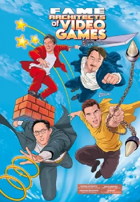 Fame: Architects of Video Games: Creators Behind Final Fantasy, Mortal Kombat, Mario, Zelda & Sonic the Hedgehog by Michael Frizell, Darren G. Davis, Lucy Fidelis