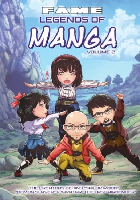 Fame: Vol. 2 The Creators of Demon Slayer, Sailor Moon, Avatar: The Last Airbender & the History of Manga by Darren G. Davis, Igor Cicarini
