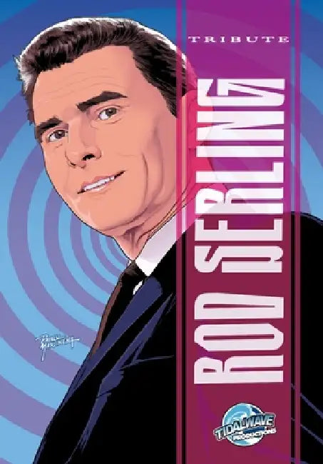 Tribute: Rod Serling by Darren G. Davis, Felipe Oliver, Pablo Martinena