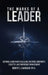 The Marks of a Leader: Defining Leadership Excellence in Crisis, Continuity, Disaster, and Emergency Management by Robert Chandler