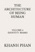 The Architecture of Being Human: Volume 4 Identity: Masks by Khanh Phan