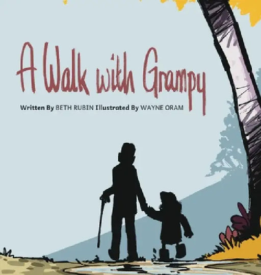 A Walk with Grampy by Beth Rubin, Wayne Oram