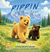 Pippin of Yellowstone: Book 2 by Deby Dixon