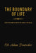 The Boundary of Life: A Deductive Unification of Life, Agency, and Value by Eli Adam Deutscher