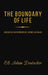 The Boundary of Life: A Deductive Unification of Life, Agency, and Value by Eli Adam Deutscher