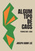 Algum Tipo de Caos: Poemas 2017-2026 by Joseph Adam Lee