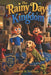 The Rainy Day Kingdom: An Imagination Adventure by James R. Thomas