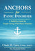 Anchors for Panic Disorder: A Stability Guide for Living Through Panic Without Losing Your Life by Cindy H. Carr