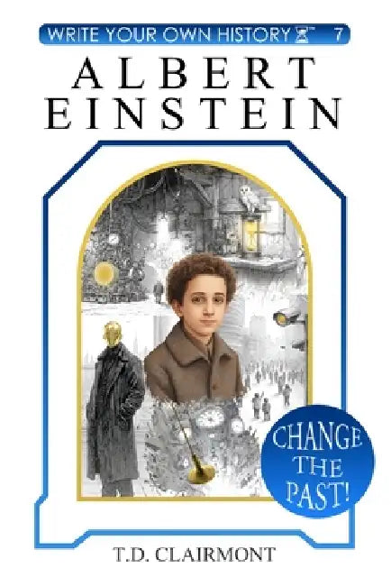 Albert Einstein by T. D. Clairmont, Jeremy Josol, Alexandre Rp