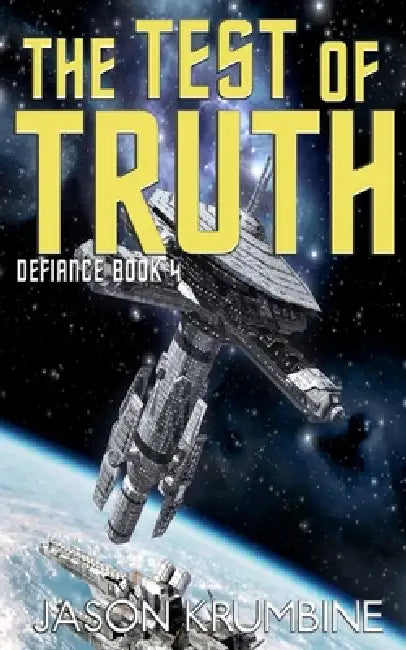 The Test of Truth by Jason Krumbine