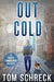Out Cold by Tom Schreck