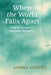 When The World Falls Apart: Finding Yourself by Sandra Acevedo