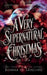 A Very Supernatural Christmas by Silvana G. Sánchez