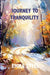 Journey To Tranquility by Emma Steel