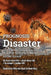 Prognosis Disaster by David Arieti