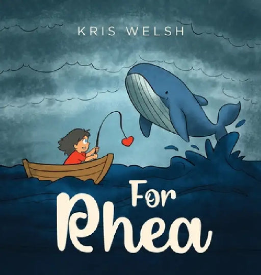 For Rhea by Kris Welsh