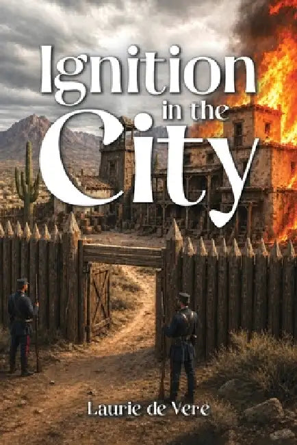 Ignition in the City by Laurie de Vere