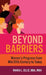Beyond Barriers: Women's Progress from Mid-Twentieth Century to Today by Maria L. Ellis