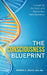 The Consciousness Blueprint: Longevity, the Soul, and Humanity's Next Evolution by Bba Mba Ellis