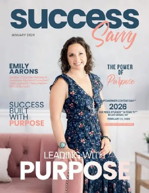 Success Savvy Magazine by Hanna Olivas, Adriana Luna Carlos