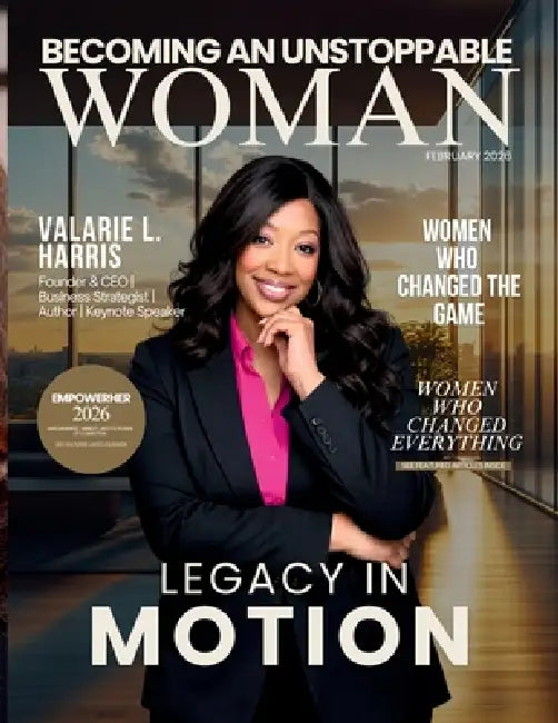 Becoming An Unstoppable Woman Magazine by Hanna Olivas, Adriana Luna Carlos