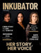 Inkubator Magazine by Hanna Olivas, Adriana Luna