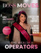 Boss Moves Magazine by Hanna Olivas, Adriana Luna