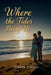 Where the Tides Bring Us by Diane Kann