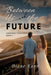 Between Us and the Future by Diane Kann