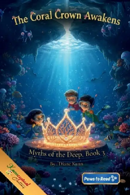 The Coral Crown Awakens by Diane Kann